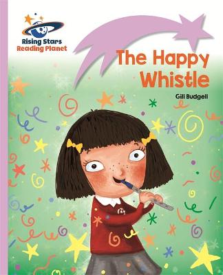 Book cover for Reading Planet - The Happy Whistle - Lilac: Lift-off