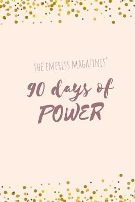 Book cover for 90 Days of Power