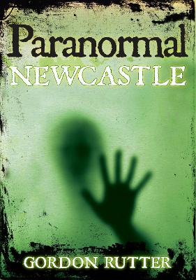 Book cover for Paranormal Newcastle