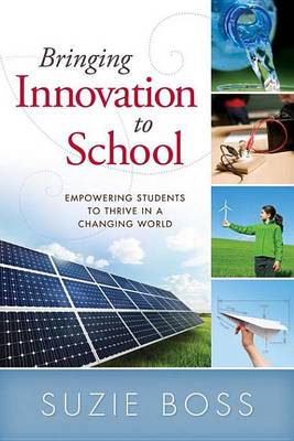 Book cover for Bringing Innovation to School