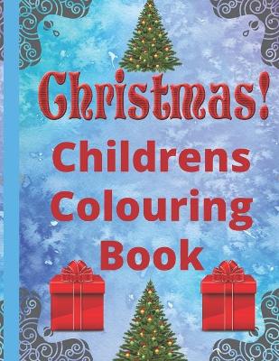 Book cover for Christmas children's colouring book