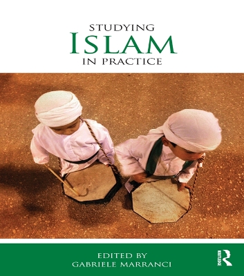 Book cover for Studying Islam in Practice