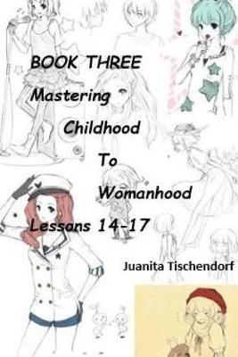 Book cover for Mastering Girlhood To Womanhood Book 3