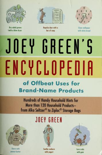 Book cover for Joey Green's Encyclopedia of Offbeat Uses for Brand-Name Products