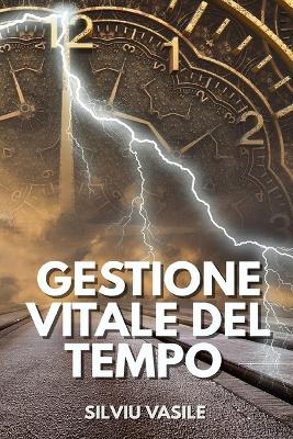 Book cover for Gestione Vitale del Tempo