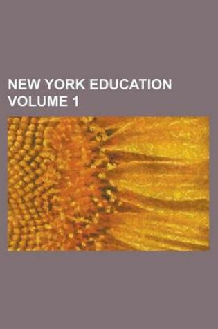 Cover of New York Education Volume 1