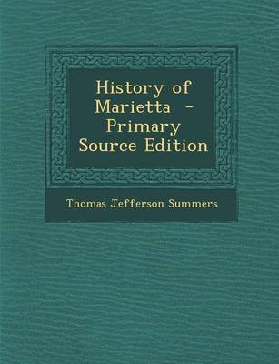 Book cover for History of Marietta - Primary Source Edition