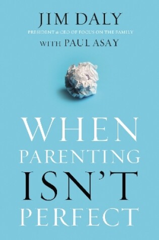 Cover of When Parenting Isn't Perfect