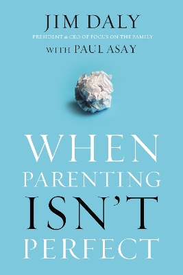 Book cover for When Parenting Isn't Perfect