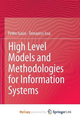 Book cover for High Level Models and Methodologies for Information Systems
