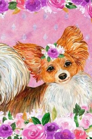 Cover of My Big Fat Journal Notebook For Dog Lovers Papillon In Flowers