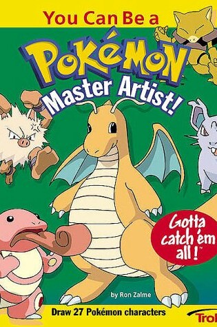 Cover of You Can Be a Pokemon Master Artist