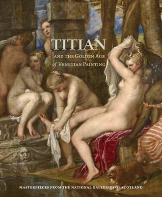 Cover of Titian and the Golden Age of Venetian Painting