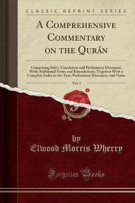 Book cover for A Comprehensive Commentary on the Qurán, Vol. 1