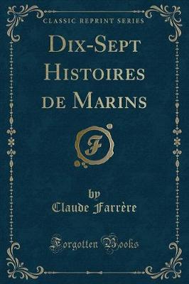 Book cover for Dix-Sept Histoires de Marins (Classic Reprint)