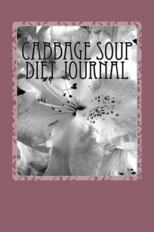 Cover of Cabbage Soup Diet Journal