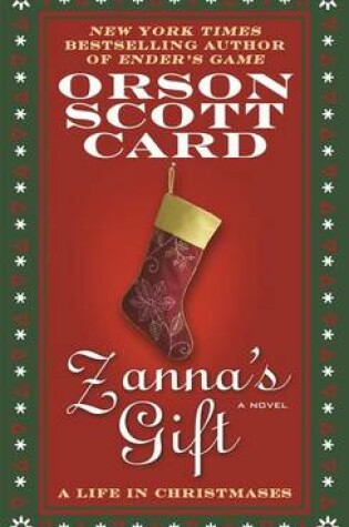 Cover of Zanna's Gift: A Life in Christmases
