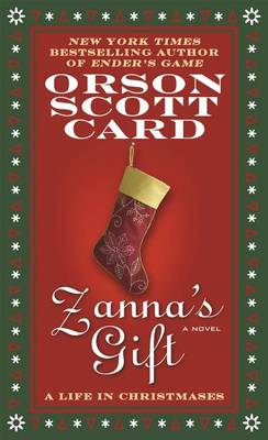 Book cover for Zanna's Gift: A Life in Christmases