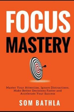 Cover of Focus Mastery