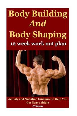 Book cover for Body Building and Body Shaping