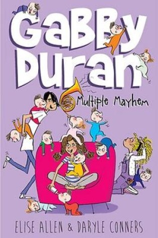Cover of Gabby Duran 03 Multiple Mayhem