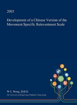 Book cover for Development of a Chinese Version of the Movement Specific Reinvestment Scale