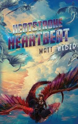 Book cover for Heatstroke Heartbeat