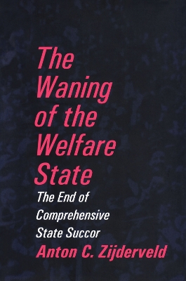 Book cover for The Waning of the Welfare State