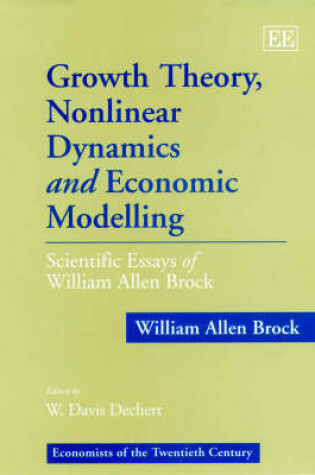 Cover of Growth Theory, Nonlinear Dynamics and Economic Modelling