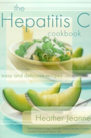 Cover of The Hepatitis C Cookbook