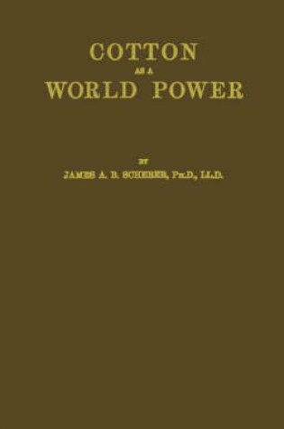 Cover of Cotton as a World Power