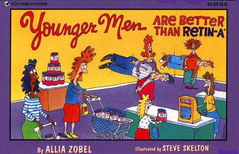 Book cover for Younger Men Are Better Than Retin-A