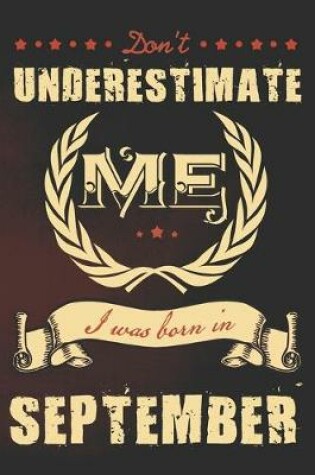 Cover of Don't underestimate me I was born in September