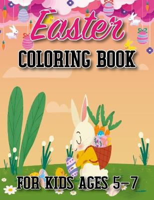 Book cover for Easter coloring book for kids ages 5-7