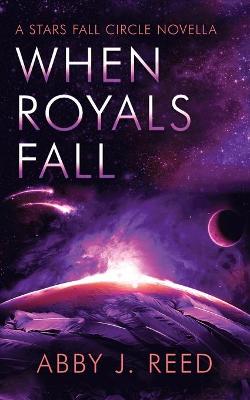 Book cover for When Royals Fall