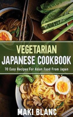 Book cover for Vegetarian Japanese Cookbook