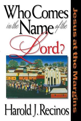 Book cover for Who Comes in the Name of the Lord?