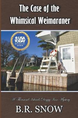 Book cover for The Case of the Whimsical Weimaraner