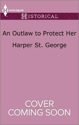Cover of An Outlaw to Protect Her