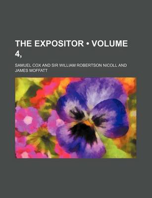 Book cover for The Expositor (Volume 4, )