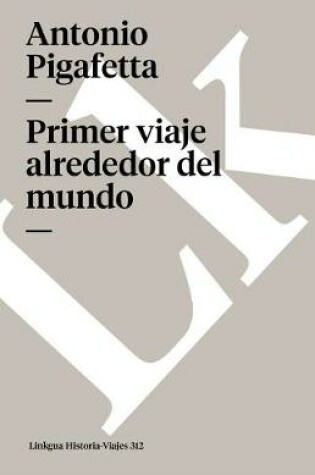 Cover of Primer Viaje Alrededor del Mundo