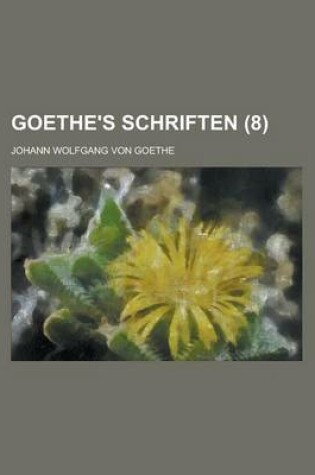 Cover of Goethe's Schriften (8)