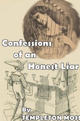 Cover of Confessions of an Honest Liar