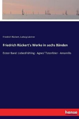 Cover of Friedrich Rückert's Werke in sechs Bänden