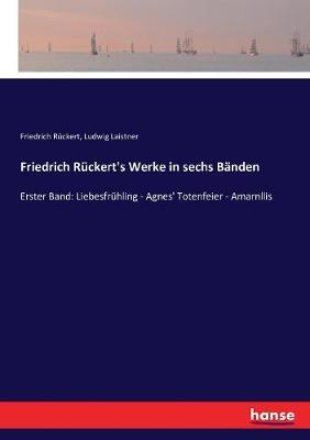 Book cover for Friedrich Rückert's Werke in sechs Bänden