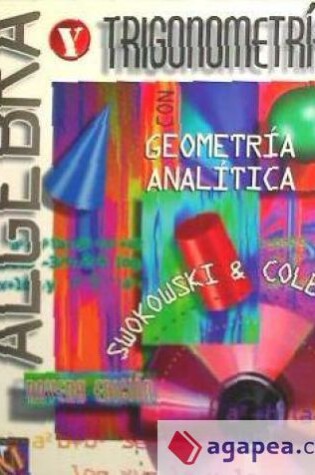 Cover of Algebra y Trigonometria Con Geometria Analitica