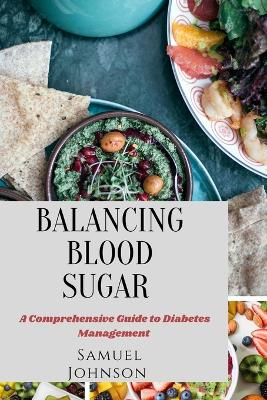 Book cover for Balancing Blood Sugar