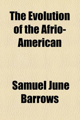 Book cover for The Evolution of the Afrio-American