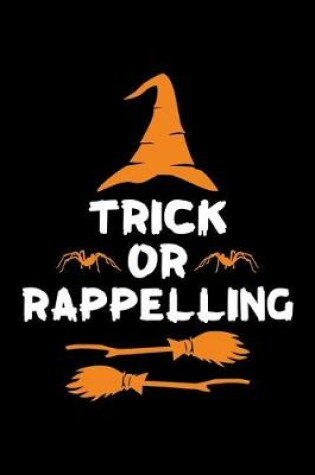 Cover of Trick or Rappelling