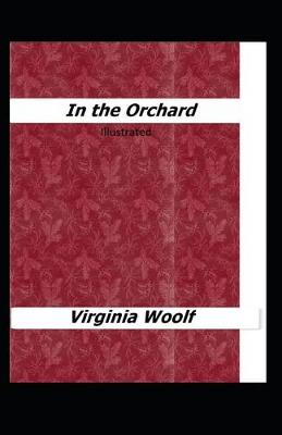 Book cover for In the Orchard Illustrated